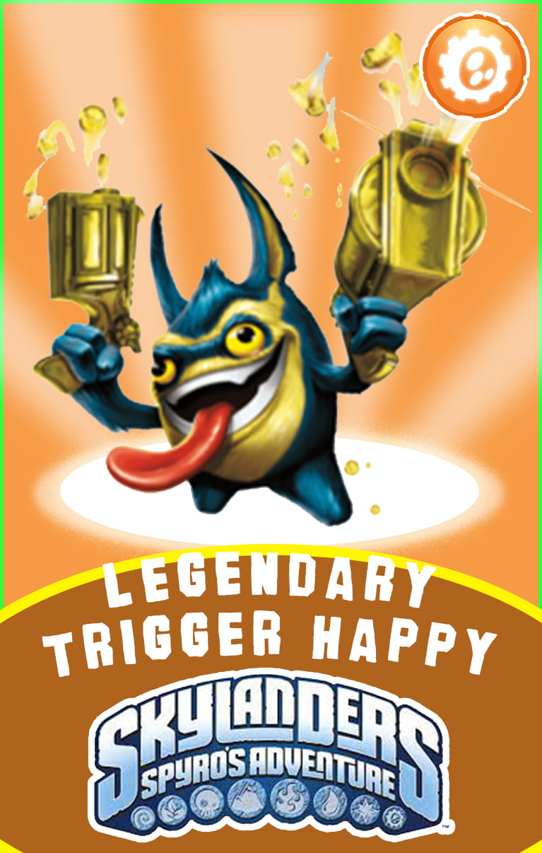 Legendary Trigger Happy