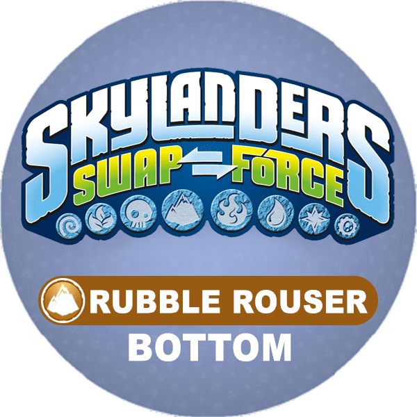 Rubble rouser bottom