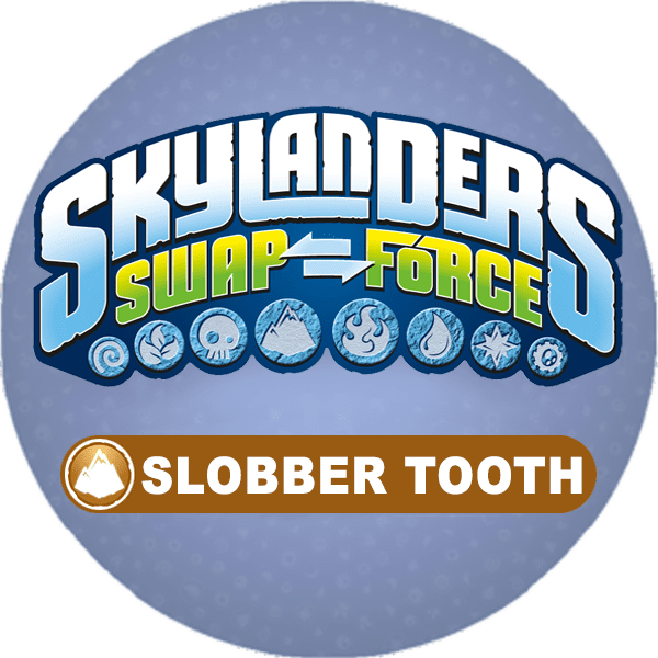 Slobber tooth back