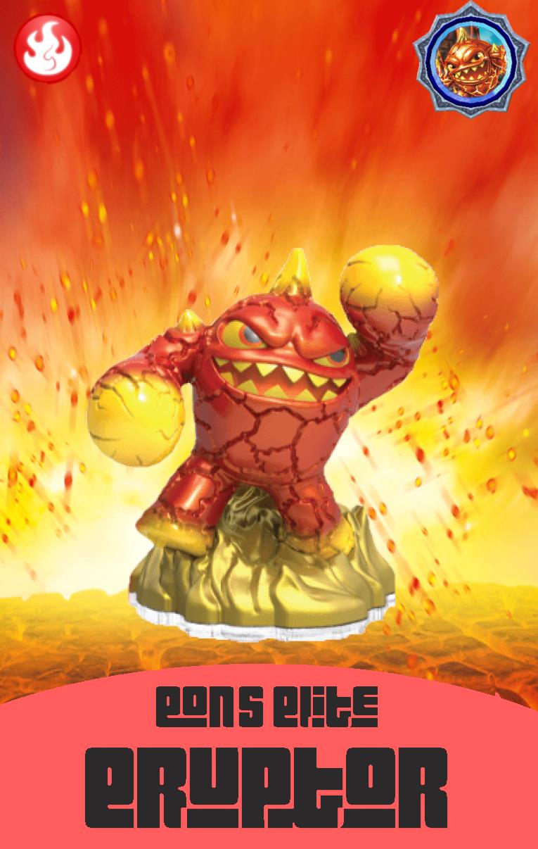 Elite Eruptor
